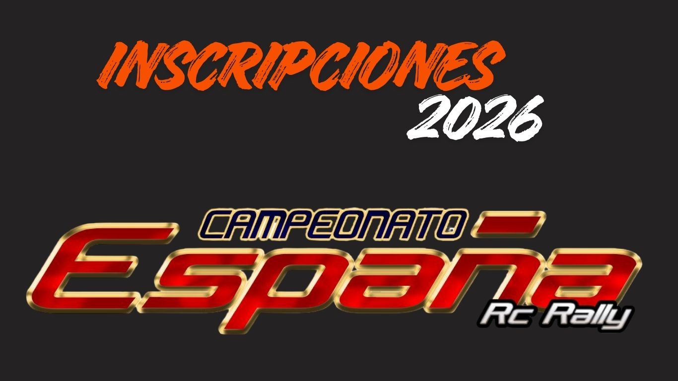 inscripciones 2026 campeonato de españa rally rc radiocontrol